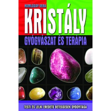 Komlóssy Vera Kristály gyógyászat és terápia